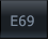 E69 E69