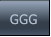 GGG GGG